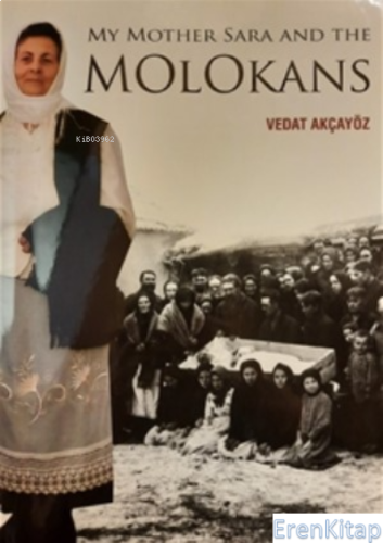My Mother Sara And The Molokans