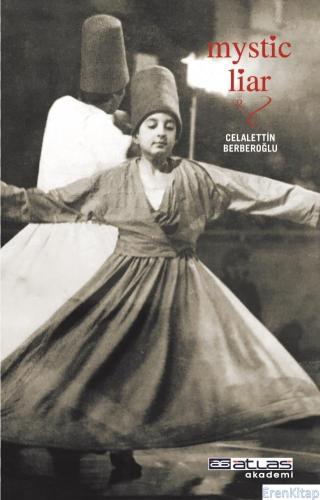Mystic Liar Celalettin Berberoğlu