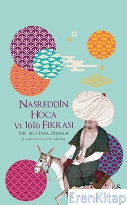 Nasreddin Hoca Ve 1616 Fıkrası Mustafa Duman