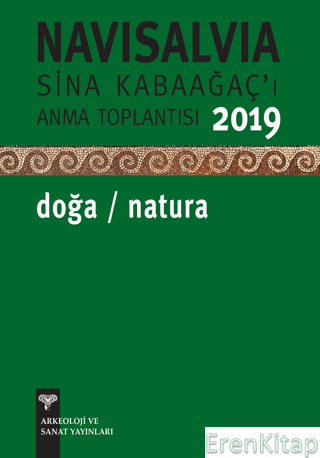 Navi Salvia-Sina Kabaağaç'I Anma Toplantısı- Doğa/Natura 2019