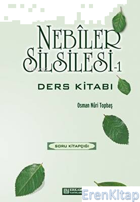 Nebiler Silsilesi 1 - Soru Kitabı Osman Nuri Topbaş