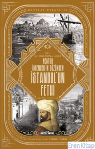 Nestor İskender'in Gözünden İstanbul'un Fethi - Rus Yıllıklarına Göre 
