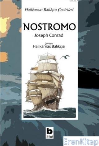 Nostromo : Halikarnas Balıkçısı Çeviriler Joseph Conrad