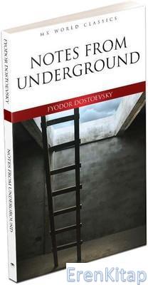 Notes From Underground / Mk Publications Fyodor Mihayloviç Dostoyevski