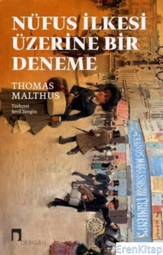 Nüfus İlkesi Üzerine Bir Deneme Thomas Malthus