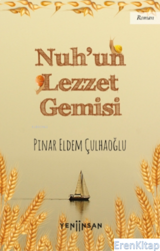Nuh'un Lezzet Gemisi Pınar Eldem Çulhaoğlu