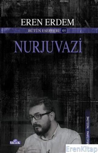 Nurjuvazi : Fetö ile Mücadelenin Kitabı