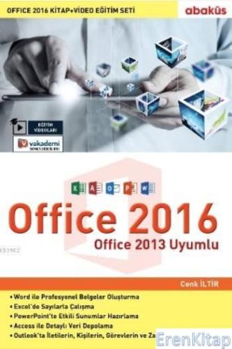 Office 2016 (Kitap Video Eğitim Seti) : Office 2013 Uyumlu Cenk İltir