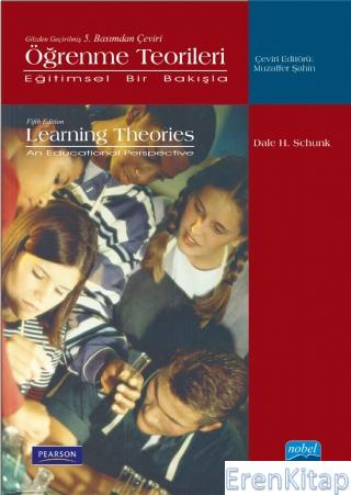 Öğrenme Teorileri -Eğitimsel Bir Bakışla- Learning Theories An Educational Perspektive
