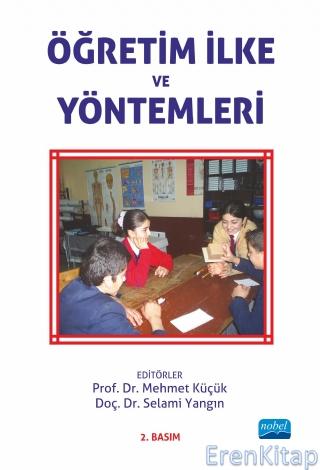 Öğretim İlke ve Yöntemleri Mehmet Küçük