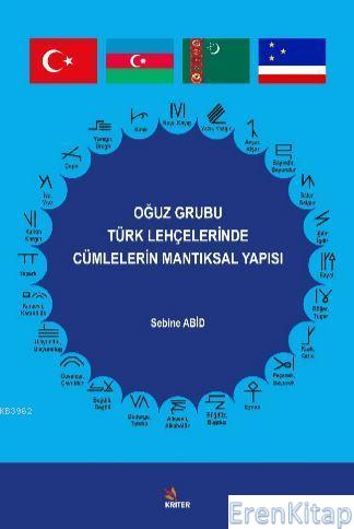 Oğuz Grubu Türk Lehçelerinde Cümlelerin Mantıksal Yapısı