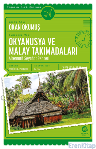 Okyanusya ve Malay Takımadaları: Alternatif Seyahat Rehberi Okan Okumu