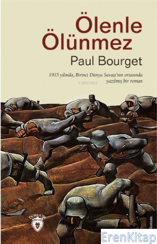 Ölenle Ölünmez Paul Bourget