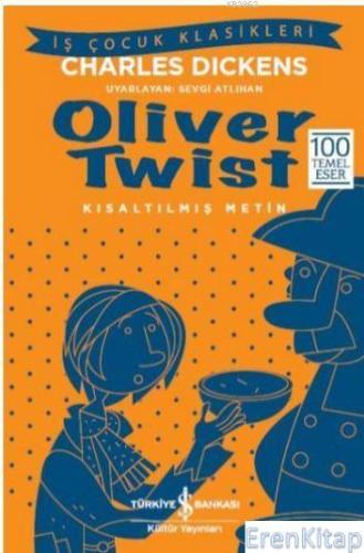 Oliver Twist : Kısaltılmış Metin