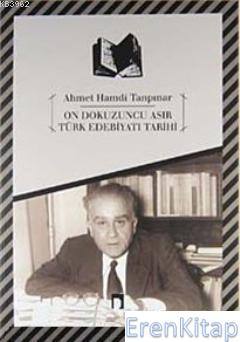 On Dokuzuncu Asır Türk Edebiyatı Tarihi Abdullah Uçman