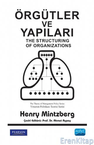 Örgütler ve Yapıları - The Structuring of Organizations