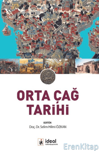 Orta Çağ Tarihi Selim Hilmi Özkan