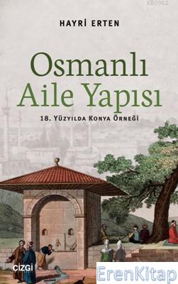 Osmanlı Aile Yapısı Hayri Erten