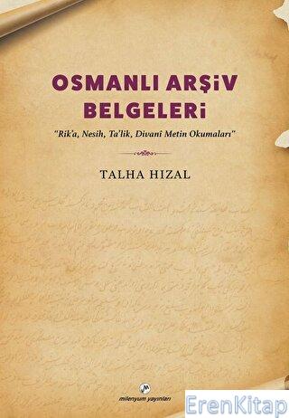 Osmanlı Arşiv Belgeleri
