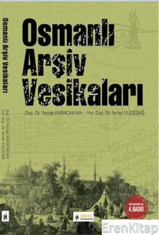 Osmanlı Arşiv Vesikaları