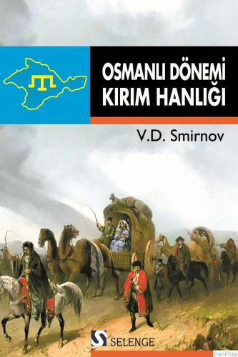 Osmanlı Dönemi Kırım Hanlığı V. D. Smirnov