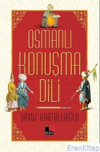 Osmanlı Konuşma Dili