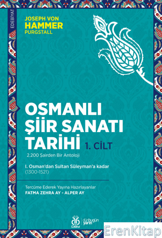 Osmanlı Şiir Sanatı Tarihi (1. Cilt)