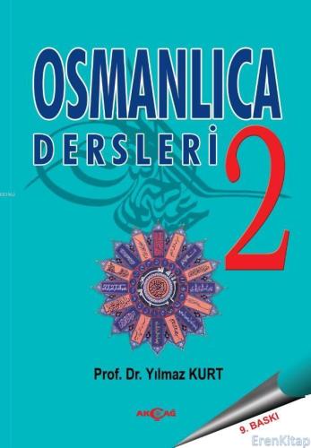 Osmanlıca Dersleri 2 Yılmaz Kurt