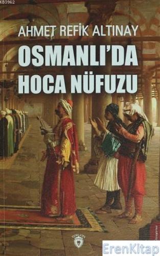 Osmanlı'da Hoca Nüfuzu