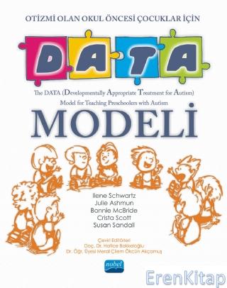 Otizmi Olan Okul Öncesi Çocuklar İçin Data Modeli : The Data Model For