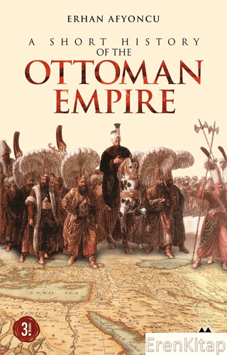 A Short History of the Ottoman Empire Erhan Afyoncu