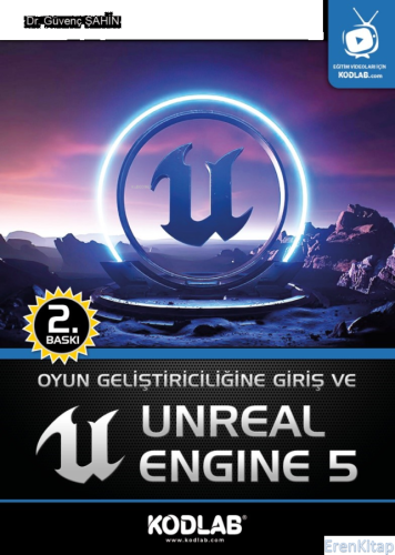 Oyun Geliştiriciliği Giriş ve Unreal Engine 5
