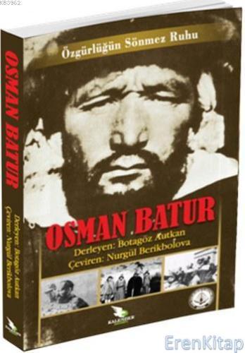 Özgürlüğün Sönmez Ruhu Osman Batur Kolektif
