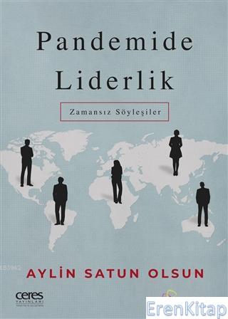 Pandemide Liderlik; Zamansız Söyleşiler Aylin Satun Olsun
