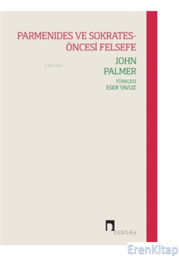 Parmenides Ve Sokrates-öncesi Felsefe John Palmer