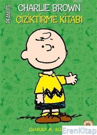 Peanuts Charlie Brown Çiziktirme Kitabı Charles M. Schulz