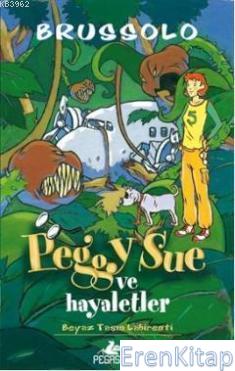 Peggy Sue ve Hayaletler 2 : Beyaz Taşın Labirenti