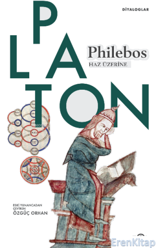 Philebos | Haz Üzerine Platon ( Eflatun )
