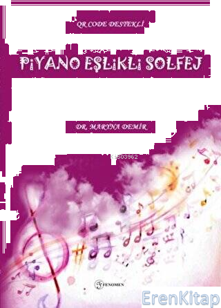 Piyano Eşlikli Solfej : (Qrkod Destekli) Maryna Demir