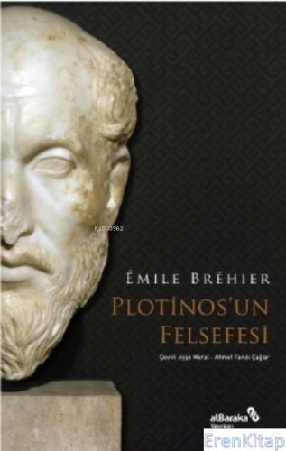 Plotinos'un Felsefesi Émile Bréhier