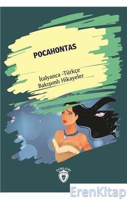 Pocahontas - İtalyanca Türkçe Bakışımlı Hikayeler Kolektif