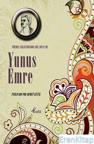 Poemas Seleccionadas del Divan de Yunus Emre