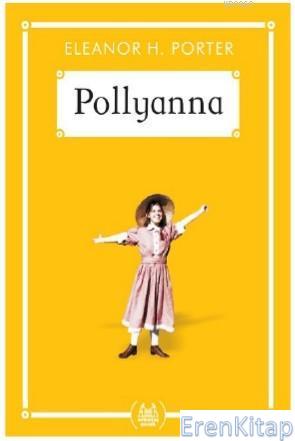Pollyanna (Gökkuşağı Cep Kitap)