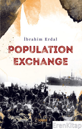 Population Exchange İbrahim Erdal
