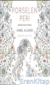Porselen Peri Isabel Allende