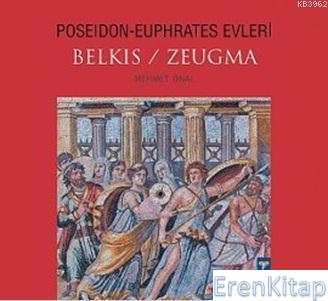 Poseidon-Euphrates Evleri Belkıs / Zeugma %10 indirimli Mehmet Önal