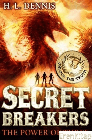 Power of Three: Secret Breakers H. L. Dennis