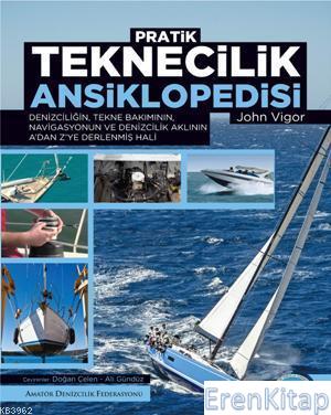 Pratik Teknecilik Ansiklopedisi Denizcil Tekn Bak Navigasyon Deniz Akl