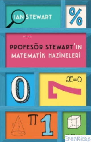 Profesör Stewart'ın Matematik Hazineleri Ian Stewart
