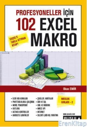 Profesyoneller için 102 Örnekle Excel Makro